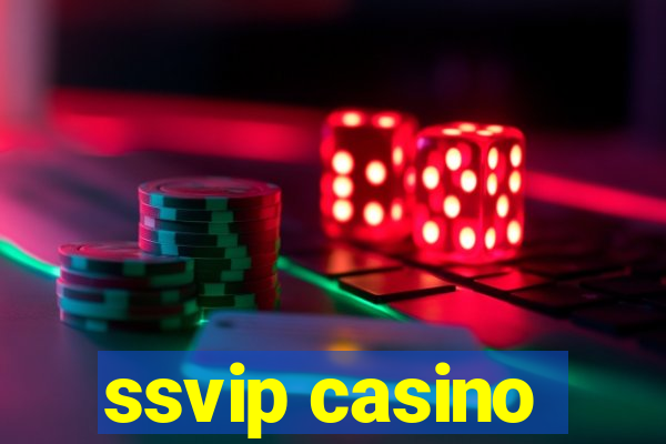 ssvip casino